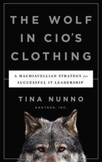 Wolf in Cio's Clothing - Tina Nunno