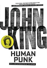 Human Punk - John King