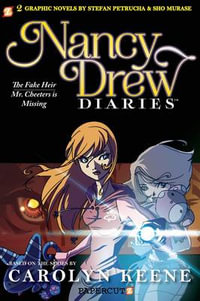 Nancy Drew Diaries #3 : Nancy Drew Diaries - Stefan Petrucha