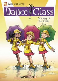 Dance Class #9 : Dancing in the Rain - Beka