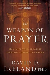 Weapon Of Prayer, The - David Ireland