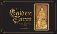 The Golden Tarot : The Visconti-Sforza Deck - Mary Packard