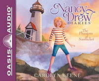 The Phantom of Nantucket (Library Edition) : Nancy Drew Diaries - Carolyn Keene