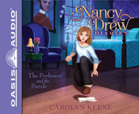 The Professor and the Puzzle (Library Edition) : Nancy Drew Diaries - Carolyn Keene