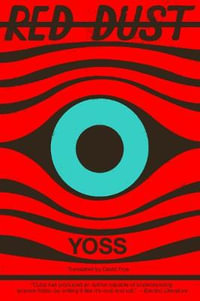 Red Dust : Cuban Science Fiction - Yoss