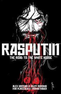 Rasputin Volume 2 : RASPUTIN TP - Alex Grecian