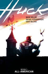 Huck : HUCK TP - Mark Millar