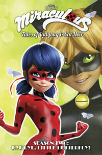 Miraculous : Tales of Ladybug and Cat Noir: Season Two - Bye Bye, Little Butterfly! - Jeremy Zag