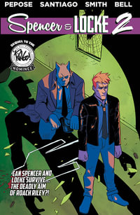 Spencer & Locke Volume 2 : SPENCER & LOCKE TP - David Pepose