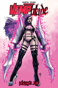 Vampblade Volume 10 : Back In Black - Jason Martin