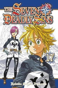The Seven Deadly Sins, Vol. 17 : Seven Deadly Sins - Nakaba Suzuki