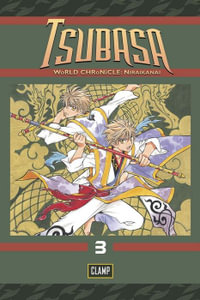 Tsubasa : World Chronicle 3: 3 - CLAMP