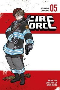 Fire Force 5 : Fire Force - Atsushi Ohkubo