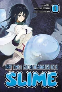 That Time I Got Reincarnated as a Slime (Manga), Vol. 1 : That Time I Got Reincarnated As a Slime - Fuse