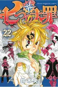 The Seven Deadly Sins, Vol. 22 : Seven Deadly Sins - Nakaba Suzuki