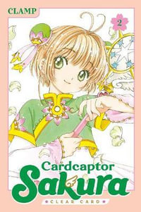 Cardcaptor Sakura : Clear Card 2 - CLAMP