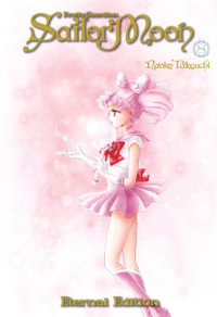 Sailor Moon Eternal Edition 8 : Sailor Moon Eternal Edition - Naoko Takeuchi