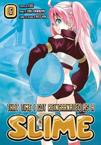 That Time I Got Reincarnated as a Slime (Manga), Vol. 6 : That Time I Got Reincarnated as a Slime - Fuse