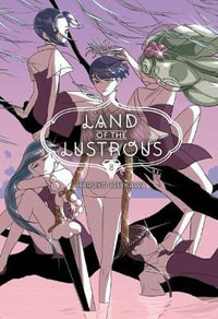 Land Of The Lustrous 8 : Land of the Lustrous - Haruko Ichikawa