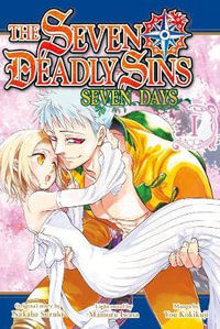 The Seven Deadly Sins : Seven Days 1 - Mamoru Iwasa