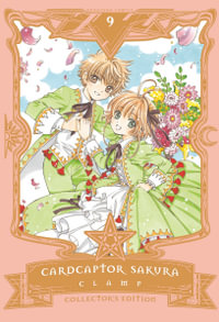 Cardcaptor Sakura Collector's Edition 9 : Cardcaptor Sakura - CLAMP