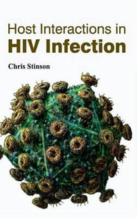 Host Interactions in HIV Infection - Chris Stinson