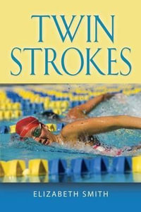 TWIN STROKES - Elizabeth Smith