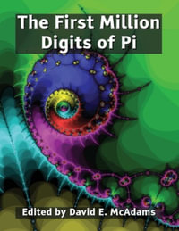 The First Million Digits of Pi : Math Books for Children - David E. McAdams