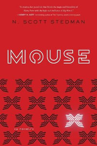 Mouse - N. Scott Stedman