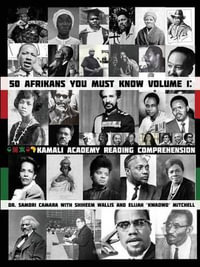 50 Afrikans You Must Know : Kamali Academy Reading Comprehension - Samori Camara