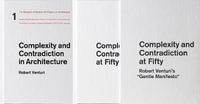 Complexity and Contradiction at Fifty : Studies toward an Ongoing Debate - Martino Stierli