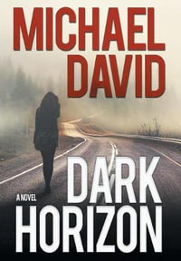 Dark Horizon - Michael David