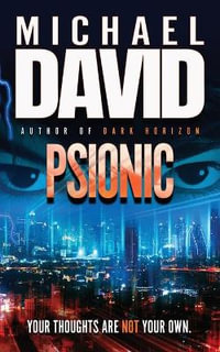 Psionic : Psionic - Michael David