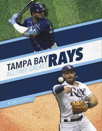 Tampa Bay Rays All-Time Greats : MLB All-Time Greats Set 2 - Ted Coleman