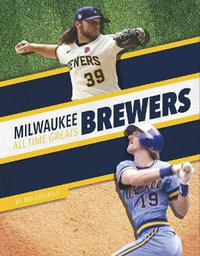 Milwaukee Brewers All-Time Greats : MLB All-Time Greats Set 2 - Ted Coleman