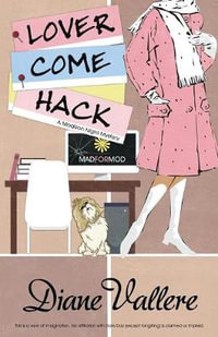 Lover Come Hack : Madison Night Mystery - Diane Vallere