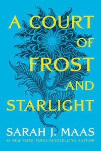 A Court of Frost and Starlight : A Court of Thorns and Roses - Sarah J. Maas