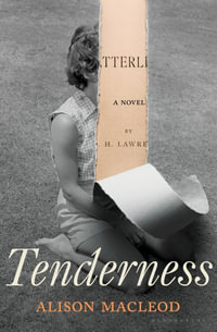 Tenderness - Alison MacLeod