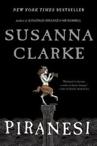 Piranesi - Susanna Clarke