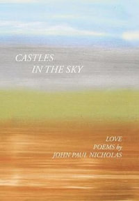 Castles in the Sky - John Paul Nicholas