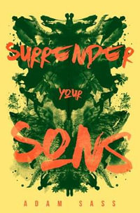 Surrender Your Sons - ADAM SASS