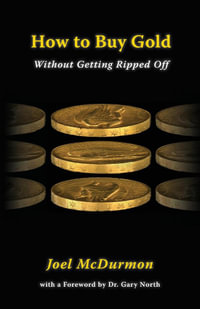 How to Buy Gold : Without Getting Ripped Off - Joel McDurmon