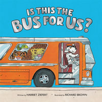 Is This the Bus for Us? - Richard Brown