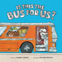 Is This the Bus for Us? - Richard Brown