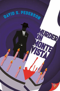 Murder on Monte Vista : A Private Detective Mason Adler Mystery - David S. Pederson