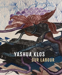 Yashua Klos : Our Labour - Yashua Klos