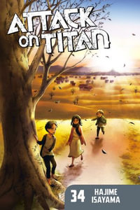 Attack on Titan 34, eBook by Hajime Isayama, Attack on Titan : Book 34, 9781636990286