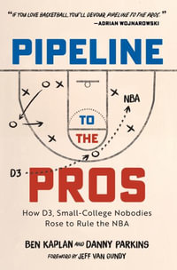 Pipeline to the Pros - Ben Kaplan