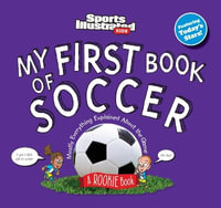 My First Book of Soccer - Sports Illustrated Kids