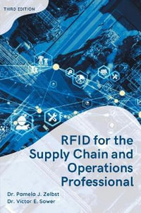 RFID for the Supply Chain and Operations Professional - Pamela Zelbst